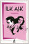 İlk Aşk